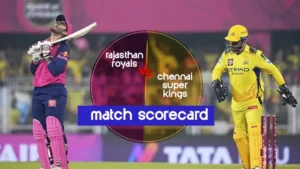rajasthan royals vs chennai super kings match scorecard