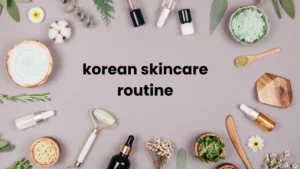 korean skincare routine