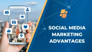 social media marketing advantages