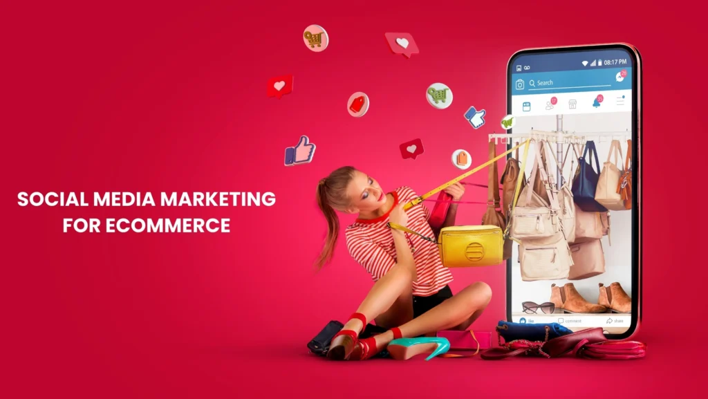 social media marketing for eCommerce